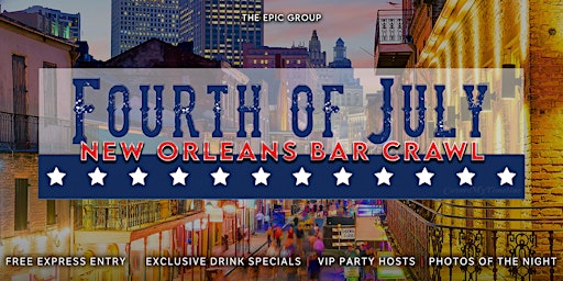 Hauptbild für 4th of July New Orleans Bar Crawl