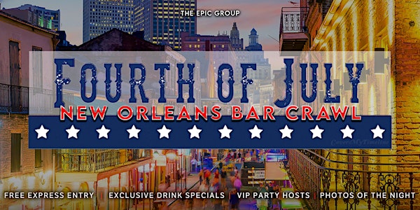 4th of July New Orleans Bar Crawl