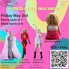 Flower Power Drag Show