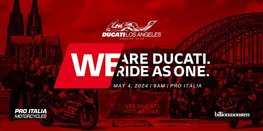 Primaire afbeelding van LA Ducati – Ducati Group Ride – We Ride As One 2024 Event