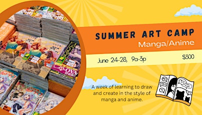 Summer Camp Week 3 - Manga/Anime