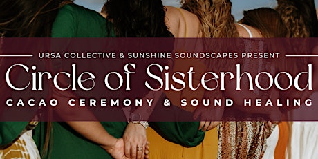 Circle of Sisterhood Cacao Ceremony & Sound Healing