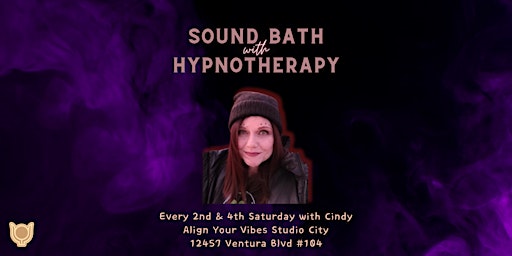 Immagine principale di Sound Bath with Hypnotherapy 
