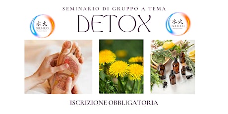 BENESSERE FUSION - SEMINARIO DI GRUPPO A TEMA "DETOX EPATICO"