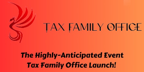 Tax Family Office: Redefining The Future of Tax Practice