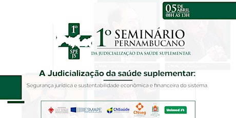 1º Seminário Pernambucano da Judicialização da Saúde Suplementar