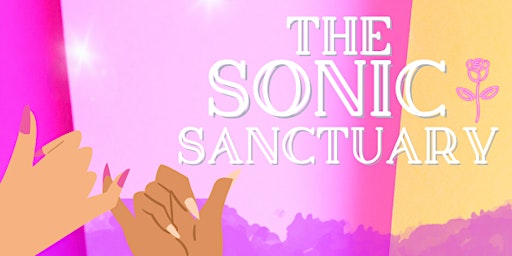 Imagem principal do evento The Sonic Sanctuary