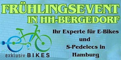 Hauptbild für Frühlingsevent bei exklusiv BIKES  in HH-Bergedorf / Dein e-Bike Händler