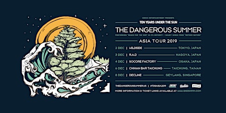 The Dangerous Summer Live In Singapore 2019 primary image