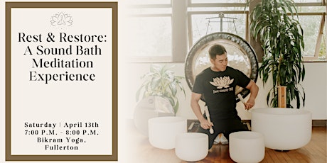 Rest & Restore: A Sound Bath Meditation Experience (Fullerton)