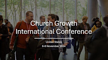 Primaire afbeelding van Church Growth International Conference United States 2024