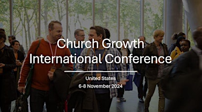 Church Growth International Conference United States 2024