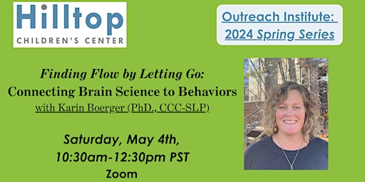 Hauptbild für Finding Flow by Letting Go: Connecting Brain Science to Children's Behavior