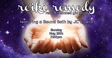 Primaire afbeelding van Reiki Remedy: reiki enhanced yin yoga + a sound bath