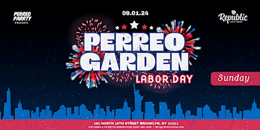 Hauptbild für Perreo Garden: Labor Day- Latin & Reggaetón Party