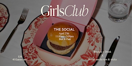 The Social -  Networking + Social Media tips & tricks + Brunch