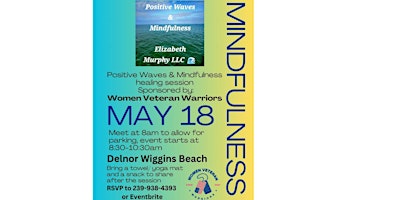 Immagine principale di Women Veteran Warriors Presents: Positive Waves and Mindfulness Session 