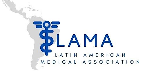 Hauptbild für Latin American Medical Association Second Meet & Greet