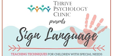 Sign Language: Teaching Techniques for Special Needs primary image