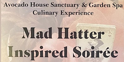 Imagem principal do evento Mad Hatter Inspired Soirée