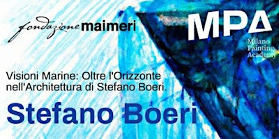 Hauptbild für Visioni Marine: Oltre l'Orizzonte nell'Architettura | di Stefano Boeri