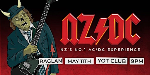 Imagem principal do evento NZDC - NZ's No.1 AC/DC Experience // Raglan