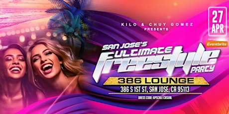 San Jose's Ultimate Freestyle Party