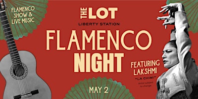 Image principale de Flamenco Night at Liberty Station!