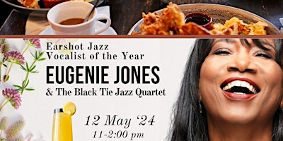 Primaire afbeelding van Mother's Day Jazz Brunch  - w/Eugenie Jones