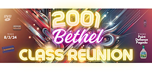 Primaire afbeelding van Bethel High School Class of 2001 Twenty-Year Reunion