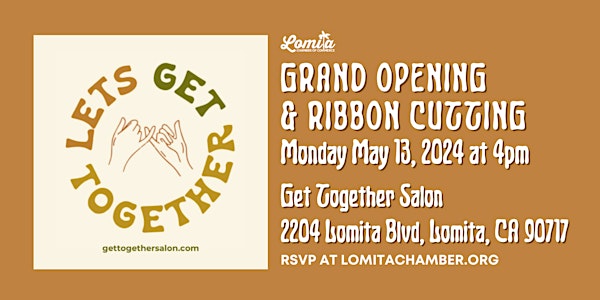 Grand Opening & Ribbon Cutting: Get Together Salon