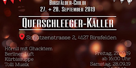 Hauptbild für Querschleeger-Käller - Birsfälder Chilbi 2019
