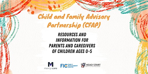 Primaire afbeelding van Child and Family Advisory Partnership (CFAP) Presentation