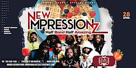 Brunch-O-Halics Brunch Ft New Impressionz Live  (SAX DC Sunday Brunch)