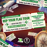 Imagem principal do evento REP YOUR FLAG TOUR - BOSTON