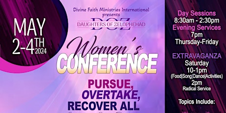 Divine Faith Ministries Daughters of Zelophehad Women's Conference