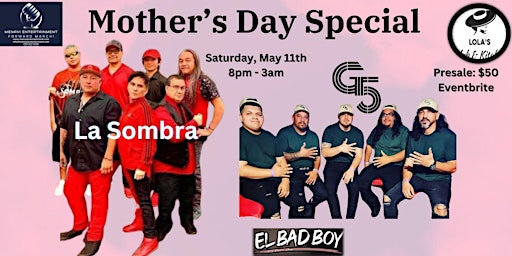 Imagen principal de Mother’s Day Special- La Sombra  with Special Guest G5