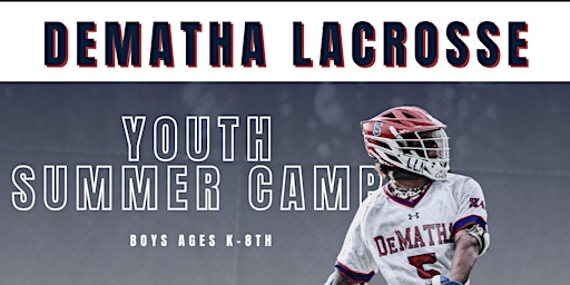 Hauptbild für DeMatha Lacrosse Youth Summer Camp