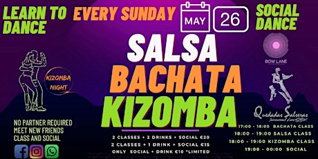 BACHATA & SALSA & KIZOMBA SOCIAL 02 AREAS at BOW LANE primary image