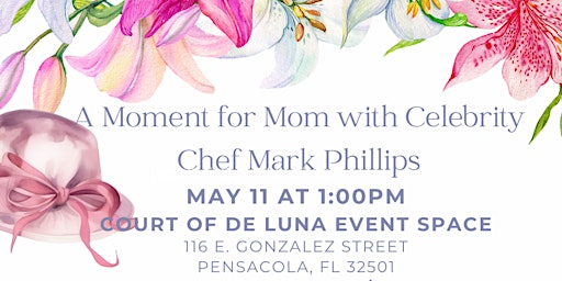 Imagen principal de A Moment for Mom with Celebrity Chef Mark Phillips