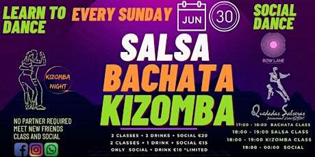 BACHATA & SALSA & KIZOMBA SOCIAL 02 AREAS at BOW LANE