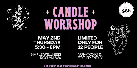 Luxury Soy-Wax Candle Making Workshop with Crystals and Essential Oils