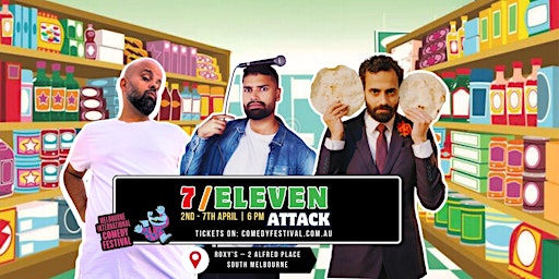 Imagen principal de 7/11 Attack - The Indians are coming (Standup Comedy)