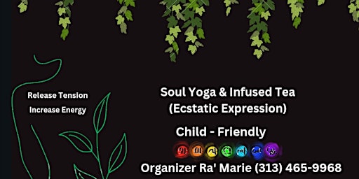 Soul Yoga & Infused Tea (Ecstatic Expression) primary image