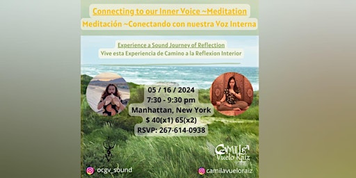 Imagen principal de Connecting to our Inner Voice Meditation. + SoundBath