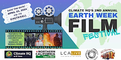 Primaire afbeelding van Climate HQ at SFSU: 2nd Annual Earth Week FilmFest