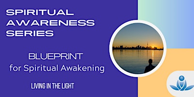 Imagem principal do evento Blueprint for Spiritual Awakening