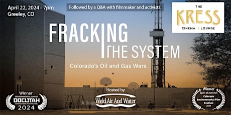 Earth Day Documentary Film: 'Fracking the System' at The Kress Theater