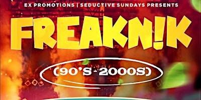 Immagine principale di FREAKN!K'24 (90s-2000s) MEMORIAL WEEKEND | SUN MAY 26TH 