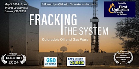 Documentary Film: 'Fracking the System' at First Unitarian Society Denver